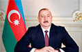 Azerbaijani President Cancels Visit To Moscow On May 9