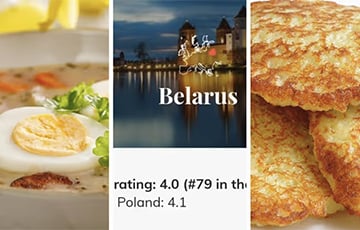 Палякі дапамаглі беларускай кухні трапіць у топ-100 сусветных