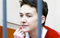 Надежда Савченко может возобновить сухую голодовку